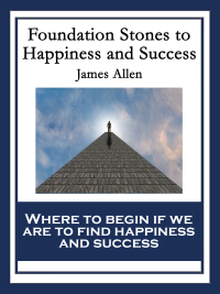 Titelbild: Foundation Stones to Happiness and Success 9781604595956