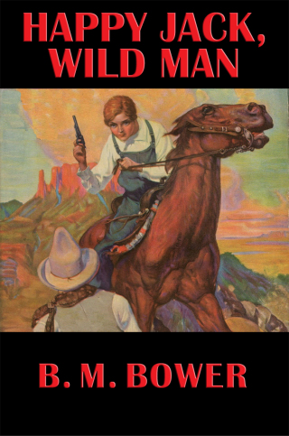 Cover image: Happy Jack, Wild Man 9781633844063