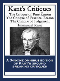صورة الغلاف: Kant’s Critiques 9781604592771