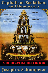 صورة الغلاف: Capitalism, Socialism, and Democracy (Second Edition Text) (Rediscovered Books) 9780061561610