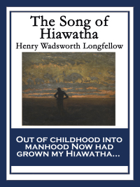 Imagen de portada: The Song of Hiawatha 9781633844926