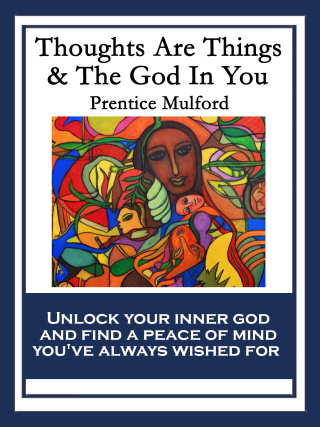 Cover image: Thoughts Are Things & The God In You 9781633844964