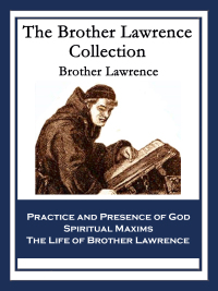 صورة الغلاف: The Brother Lawrence Collection 9781604592511