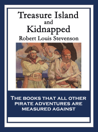 表紙画像: Treasure Island and Kidnapped 9781633845237