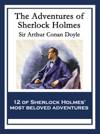 Cover image: The Adventures of Sherlock Holmes 9781617204524