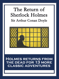 表紙画像: The Return of Sherlock Holmes 9781617204821