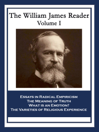 Cover image: The William James Reader Volume I 9781633845435