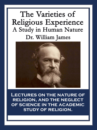表紙画像: The Varieties of Religious Experience 9781633845473