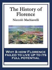 表紙画像: The History of Florence 9781633845510
