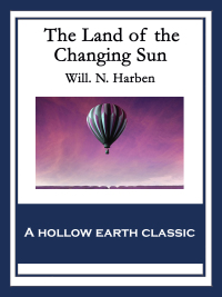 Cover image: The Land of the Changing Sun 9781633845541