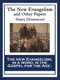 Omslagafbeelding: The New Evangelism and Other Papers 9781604591835