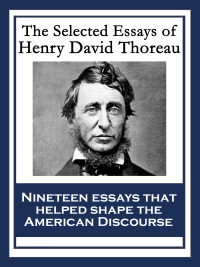 Imagen de portada: The Selected Essays of Henry David Thoreau 9781604593280