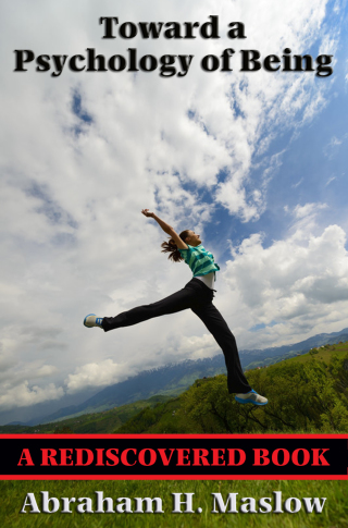Cover image: Toward a Psychology of Being (Rediscovered Books) 9781627556224