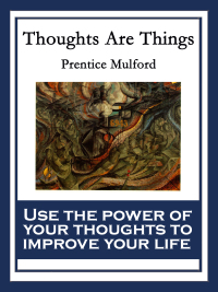 Cover image: Thoughts Are Things 9781604592313