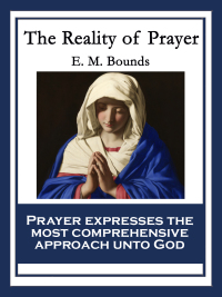 Cover image: The Reality of Prayer 9781604593808