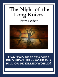 表紙画像: The Night of the Long Knives 9781604596656