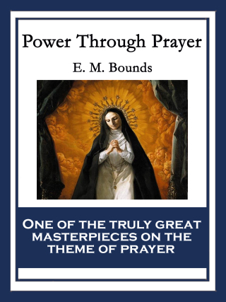 Immagine di copertina: Power Through Prayer 9781604593747