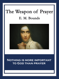 Titelbild: The Weapon of Prayer 9781604593815