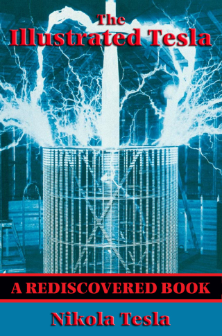Imagen de portada: The Illustrated Tesla (Rediscovered Books) 9781633847248