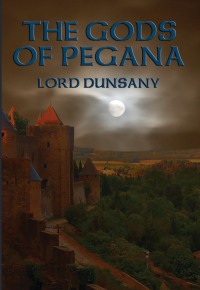 Cover image: The Gods of Pegana 9781633847460