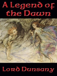 Omslagafbeelding: A Legend of the Dawn 9781633847736