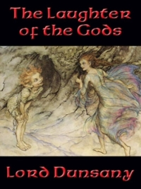 Cover image: The Laughter of the Gods 9781633847910
