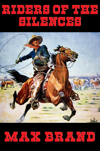 Cover image: Riders of the Silences 9781633848276