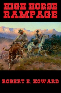Cover image: High Horse Rampage 9781633848986