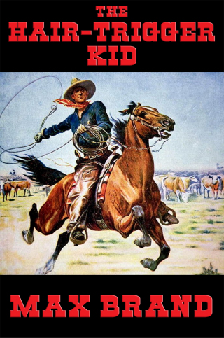 Cover image: The Hair-trigger Kid 9781633849037