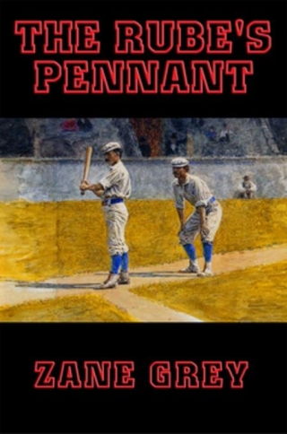 Cover image: The Rube's Pennant 9781633849105