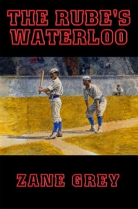 Cover image: The Rube's Waterloo 9781633849112
