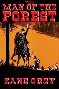 Cover image: The Man of the Forest 9781633849211