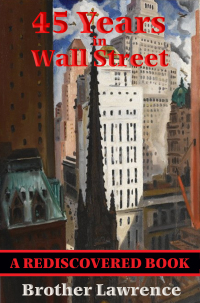 Omslagafbeelding: 45 Years In Wall Street (Rediscovered Books) 9781578987689