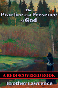 Cover image: The Practice and Presence of God 9780883681053