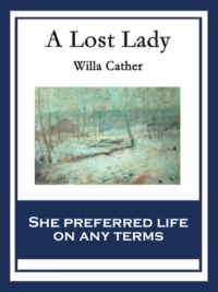 Cover image: A Lost Lady 9781604595000