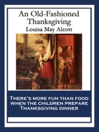 Imagen de portada: An Old-Fashioned Thanksgiving 9781617209123