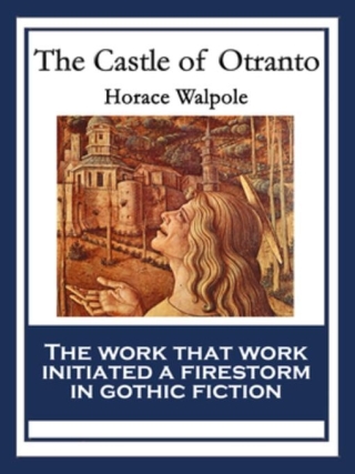 Cover image: The Castle of Otranto 9781604595666