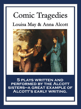 Cover image: Comic Tragedies 9781617209093