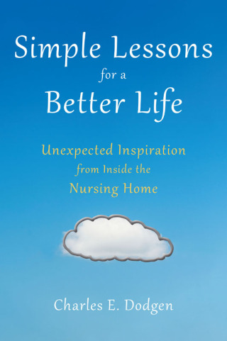 Cover image: Simple Lessons for A Better Life 9781633880160