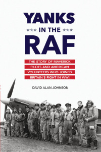 Cover image: Yanks in the RAF 9781633880221