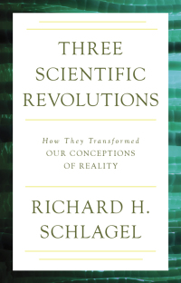 Imagen de portada: Three Scientific Revolutions 9781633880320