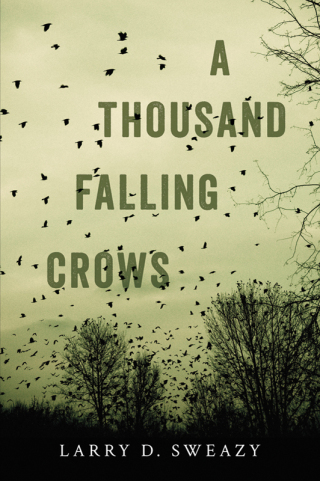 Cover image: A Thousand Falling Crows 9781633880849