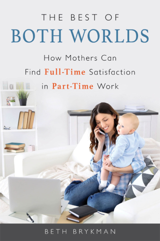 Cover image: The Best of Both Worlds 9781633882478