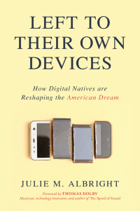 Cover image: Left to Their Own Devices 9781633884441