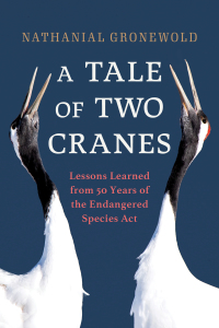 Omslagafbeelding: A Tale of Two Cranes 9781633887626