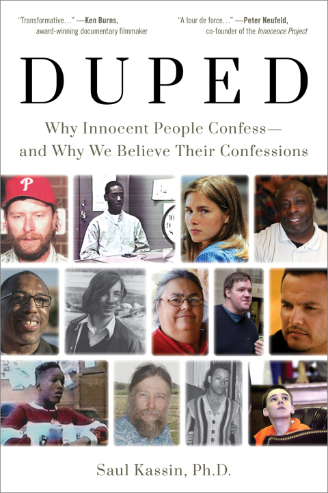 Duped: Why Innocent People Confess – and Why We Believe Their Confessions - FULL INSTANT DOWNLOAD | PDF DOCX EPUB