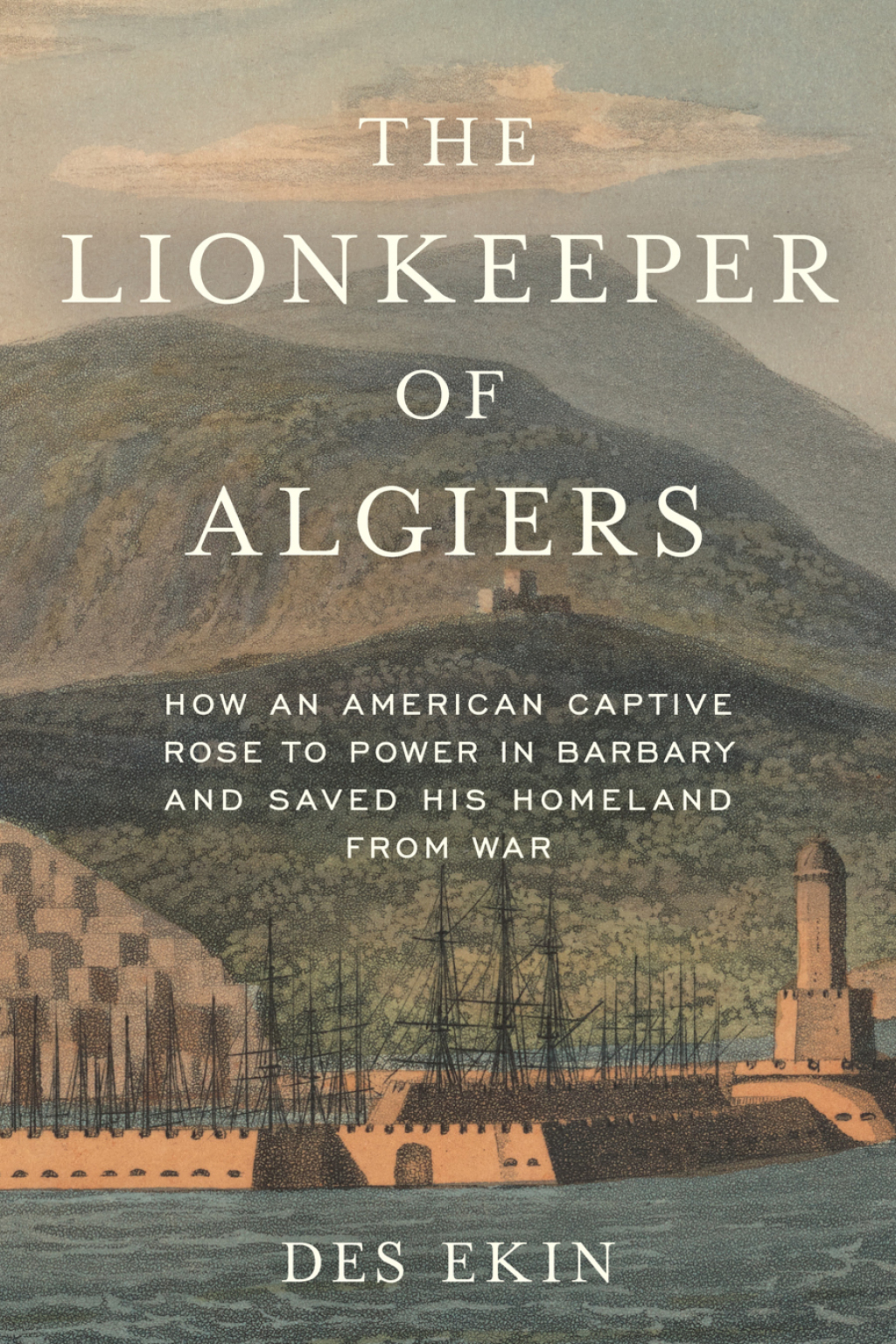 The Lionkeeper of Algiers eBook