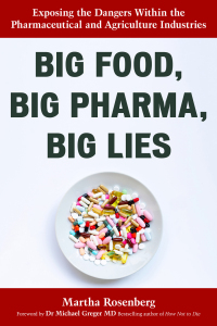 Imagen de portada: Big Food, Big Pharma, Big Lies 9781633889354