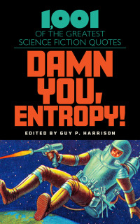 Cover image: Damn You, Entropy! 9781633889842