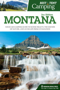 Titelbild: Best Tent Camping: Montana 2nd edition 9781634040020